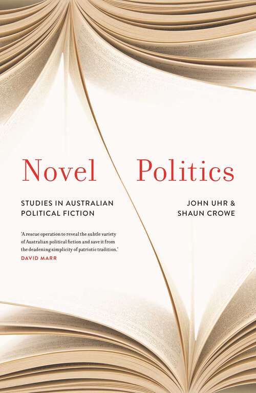 Book cover of Novel Politics: Studies in Australian political fiction