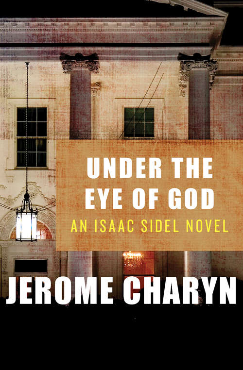 Book cover of Under the Eye of God (The Isaac Sidel Novels #11)