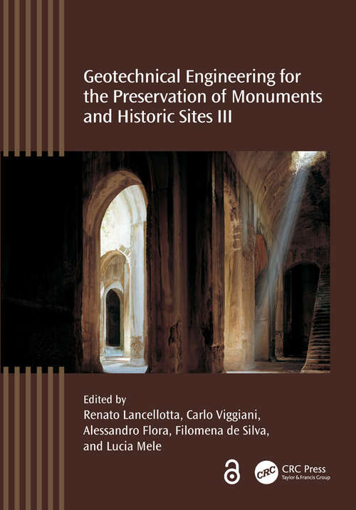 Book cover of Geotechnical Engineering for the Preservation of Monuments and Historic Sites III: Invited Papers