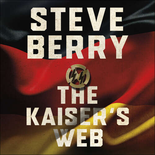 Book cover of The Kaiser's Web (Cotton Malone #15)