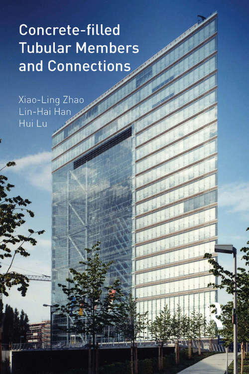 Book cover of Concrete-filled Tubular Members and Connections (1)