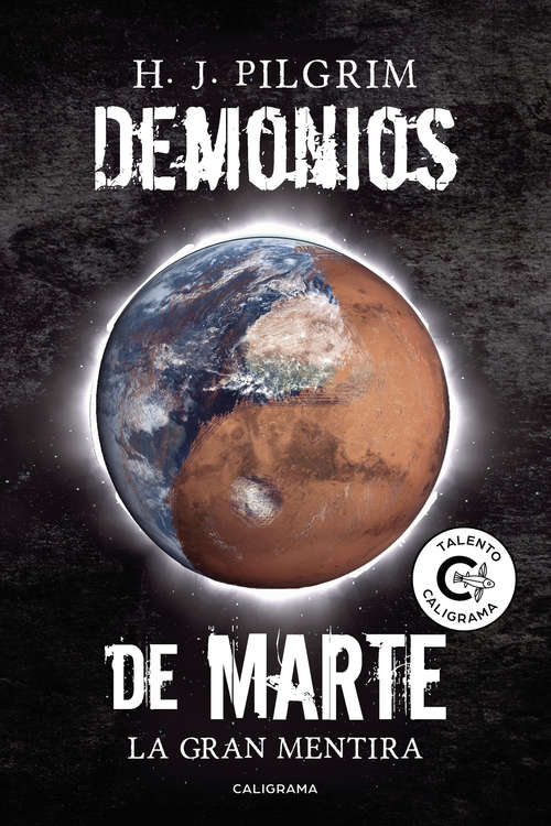 Book cover of Demonios de Marte: La gran mentira (Haelys Rexöth Ser.)