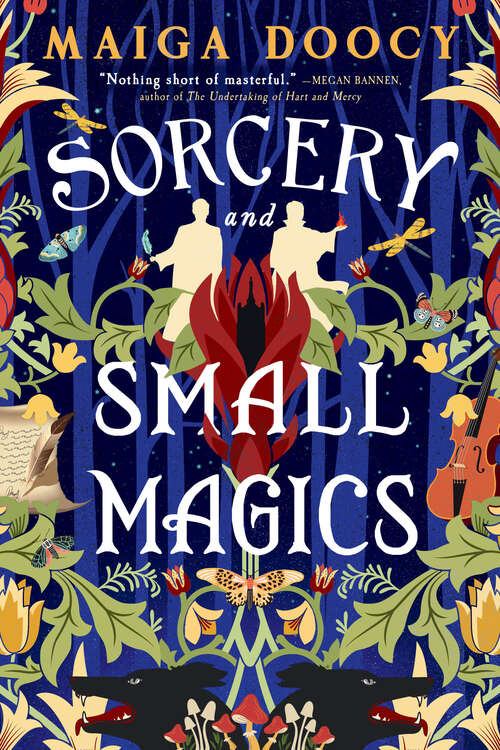 Book cover of Sorcery and Small Magics (The Wildersongs #1)