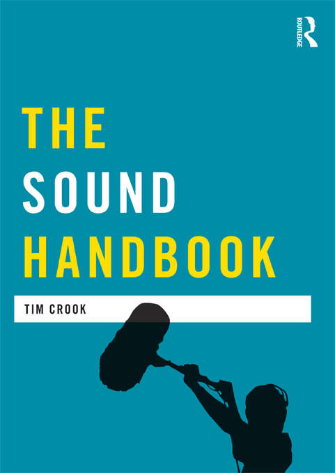 Book cover of The Sound Handbook (Media Practice)