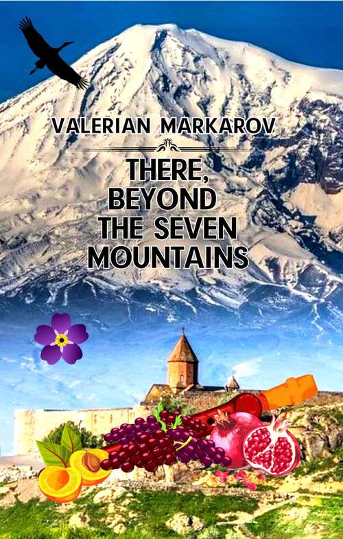 Book cover of There, Beyond the Seven Mountains
