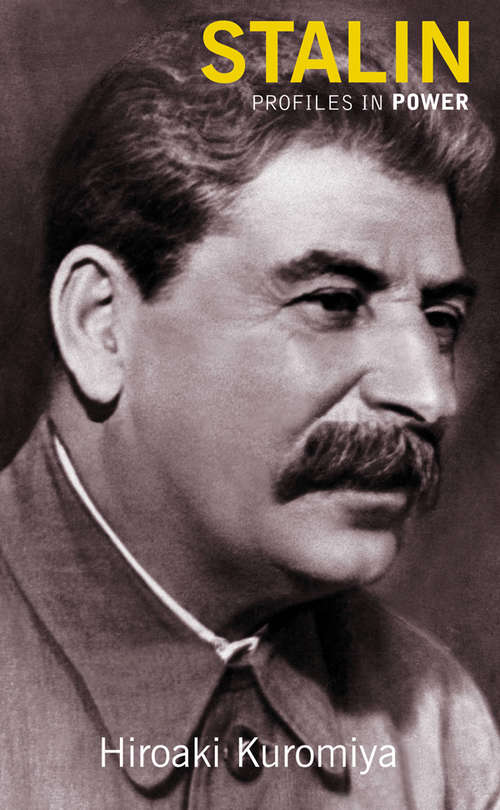 Book cover of Stalin: A Search For Family In The Shadow Of Stalin (Profiles In Power)