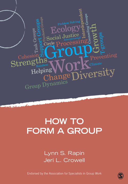 Book cover of How to Form a Group (First Edition) (Group Work Practice Kit)