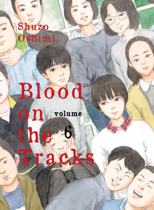 Book cover of Blood on the Tracks 6 (Blood on the Tracks #6)