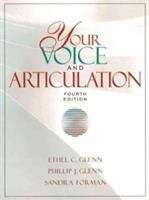 Book cover of Your Voice And Articulation (Fourth Edition)