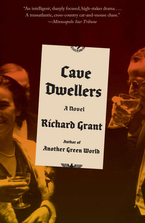 Book cover of Cave Dwellers: A novel
