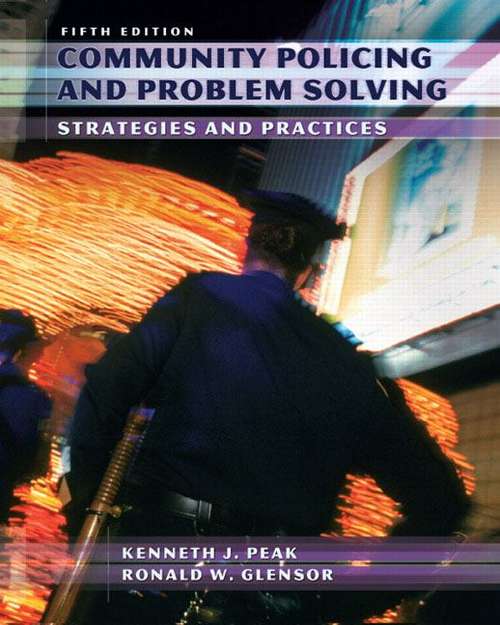 Book cover of Community Policing and Problem Solving: Strategies and Practices (5th edition)