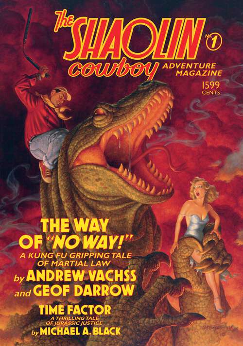 Book cover of The Shaolin Cowboy Adventure Magazine: The Way of No Way! (Shaolin Cowboy)