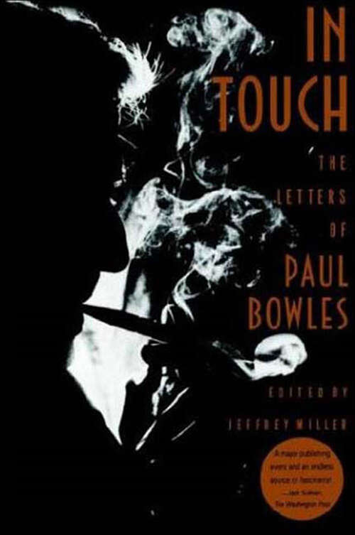 Book cover of In Touch: The Letters of Paul Bowles