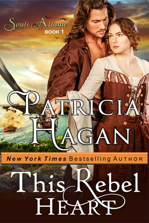 Book cover of This Rebel Heart (The Souls Aflame Series #1)