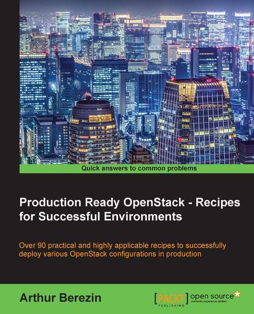 Book cover of Production Ready OpenStack - Recipes for Successful Environments