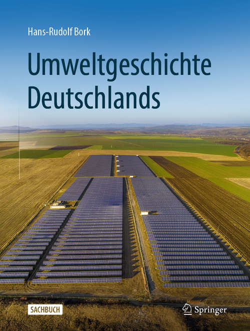 Book cover of Umweltgeschichte Deutschlands (1. Aufl. 2020)