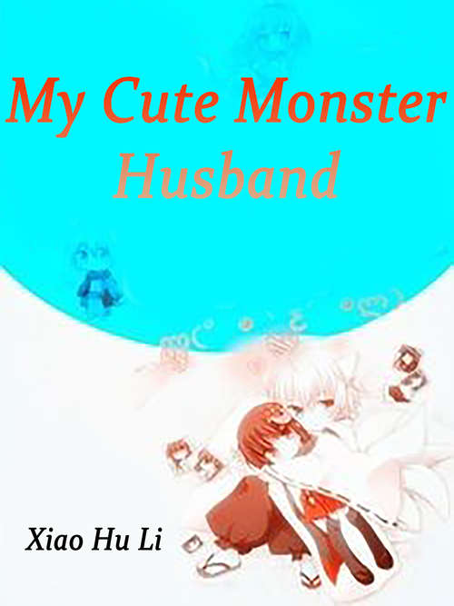 Book cover of My Cute Monster Husband: Volume 2 (Volume 2 #2)