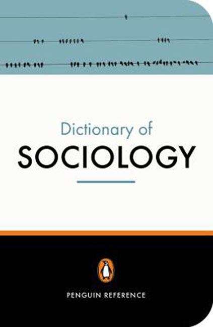 Book cover of The Penguin Dictionary of Sociology (Fifth Edition)