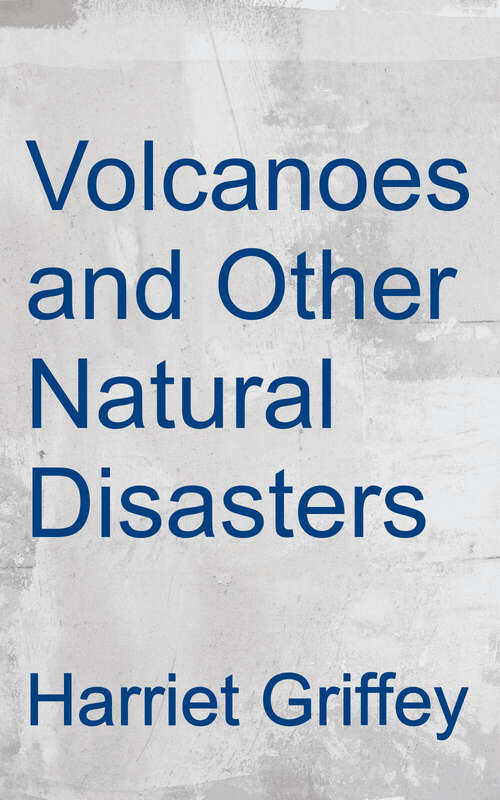 Book cover of Volcanoes and Other Natural Disasters (Dk Readers Series Dorling Kindersley Readers)