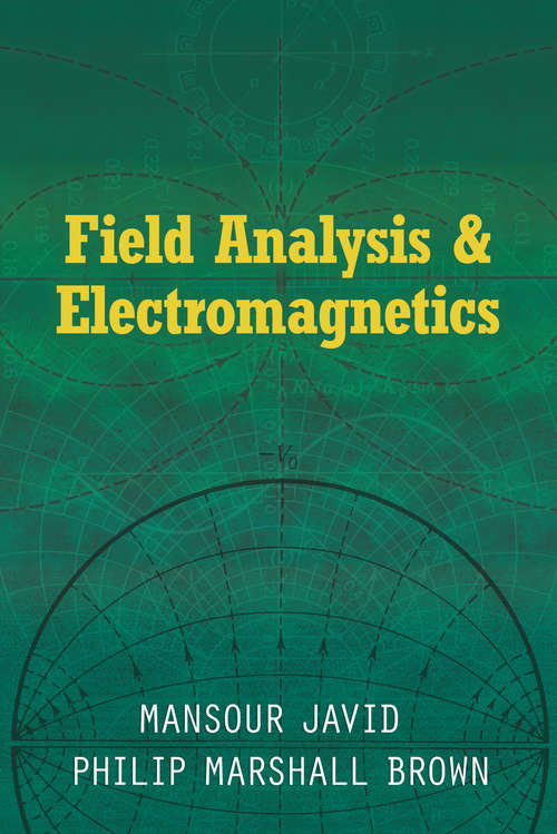 Book cover of Field Analysis and Electromagnetics (Dover Books on Physics)