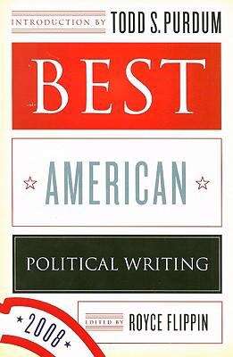 Book cover of The Best American Political Writing 2008