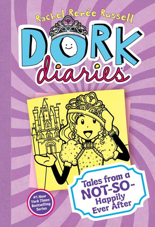 Book cover of Dork Diaries 8: Tales from a Not-So-Happily Ever After (Dork Diaries #8)
