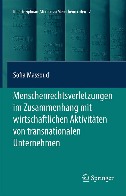 Book cover of Menschenrechtsverletzungen im Zusammenhang mit wirtschaftlichen Aktivitäten von transnationalen Unternehmen (Interdisciplinary Studies in Human Rights #2)
