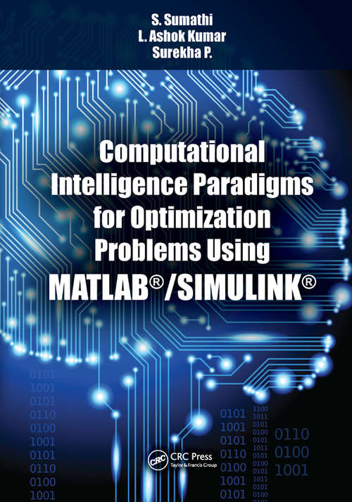 Book cover of Computational Intelligence Paradigms for Optimization Problems Using MATLAB®/SIMULINK®