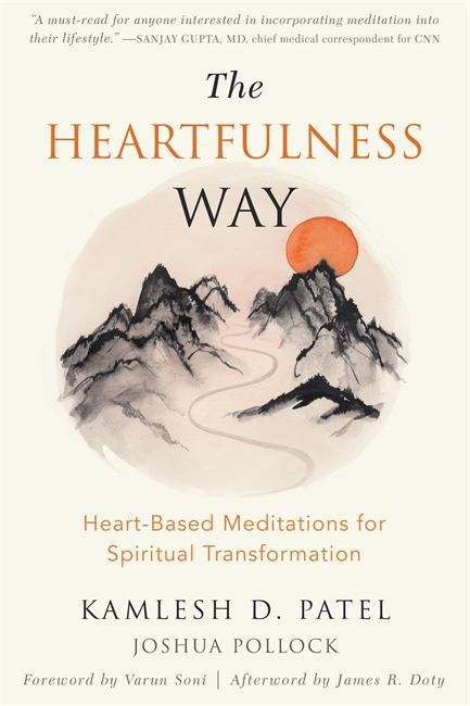 Book cover of The Heartfulness Way: Heart-Based Meditations for Spiritual Transformation