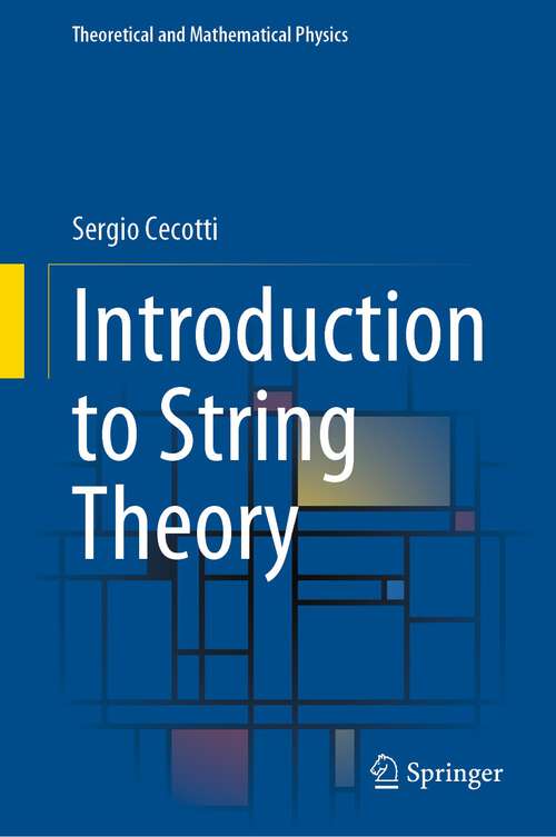 Book cover of Introduction to String Theory (1st ed. 2023) (Theoretical and Mathematical Physics)
