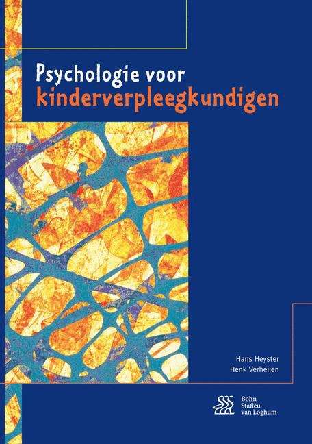 Book cover of Psychologie voor kinderverpleegkundigen (6th ed. 2016)
