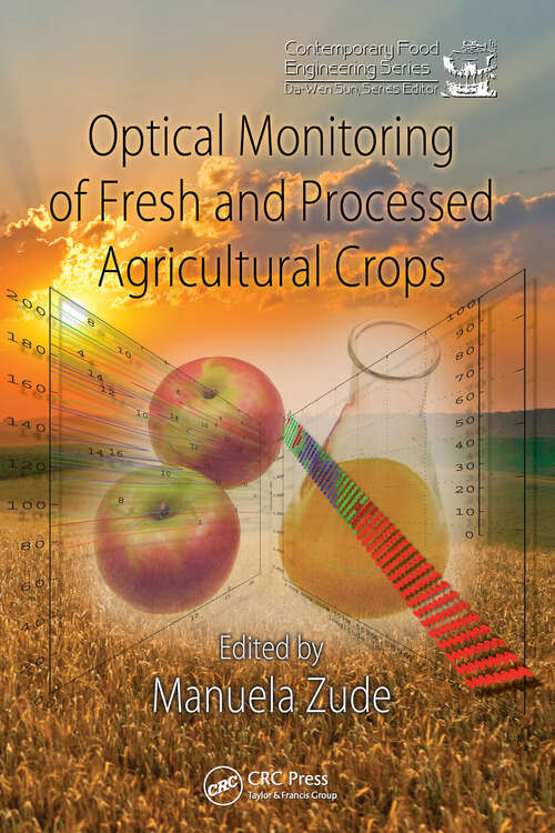 Book cover of Optical Monitoring of Fresh and Processed Agricultural Crops (Contemporary Food Engineering)