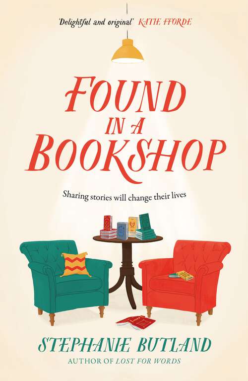 Book cover of Found in a Bookshop: The perfect read for autumn - heart-warming and unforgettable