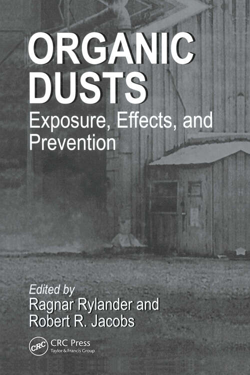 Book cover of Organic Dusts Exposure, Effects, and Prevention