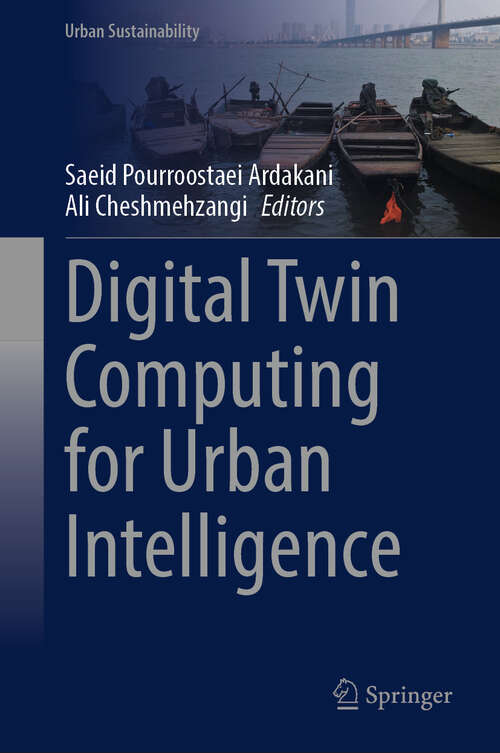 Book cover of Digital Twin Computing for Urban Intelligence (Urban Sustainability)