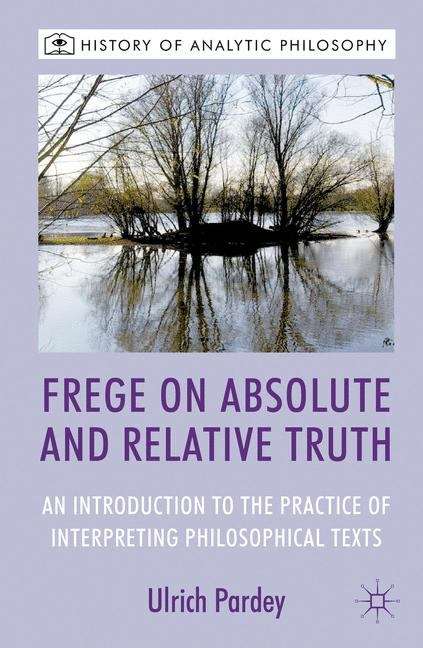 Book cover of Frege on Absolute and Relative Truth