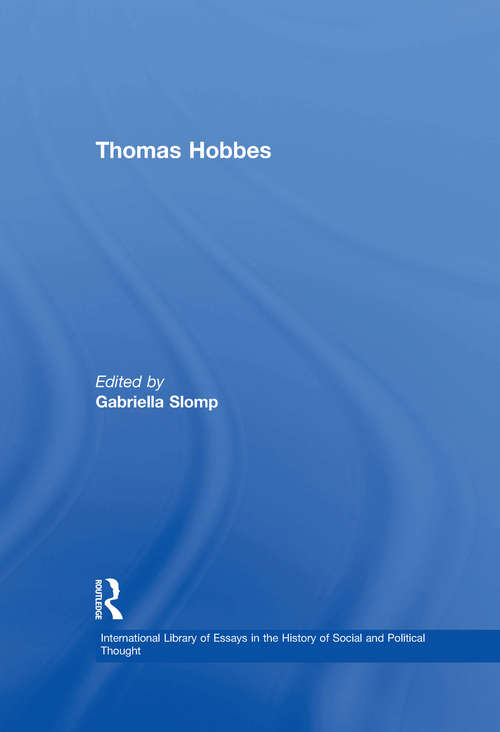 Book cover of Thomas Hobbes (International Library of Essays in the History of Social and Political Thought)