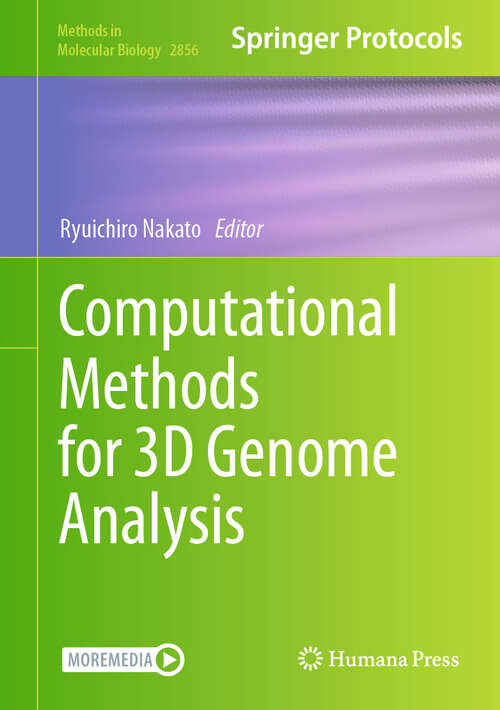 Book cover of Computational Methods for 3D Genome Analysis (2025) (Methods in Molecular Biology #2856)