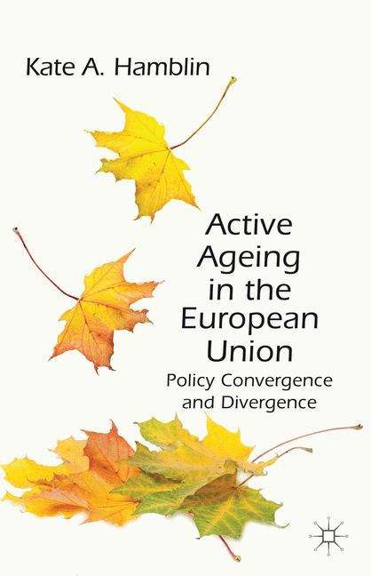 Book cover of Active Ageing in the European Union