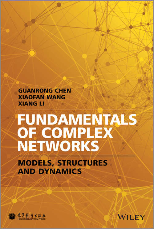 Book cover of Fundamentals of Complex Networks: Models, Structures and Dynamics