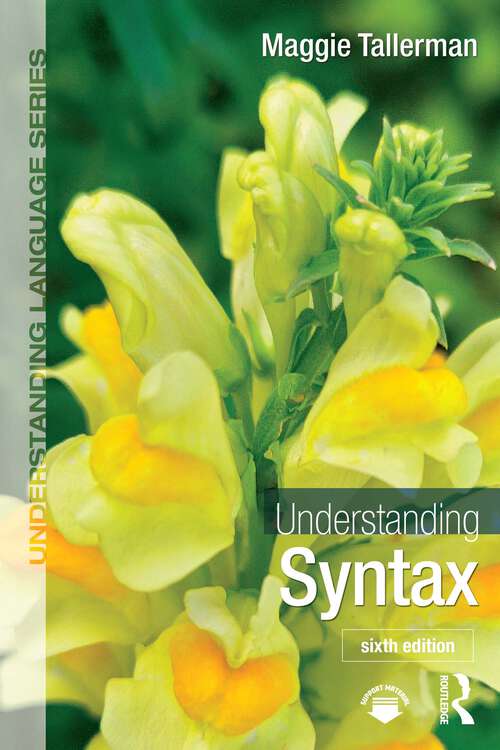 Book cover of Understanding Syntax (6) (Understanding Language)
