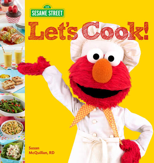 Book cover of Sesame Street: Let's Cook! (Sesame Street Ser.)