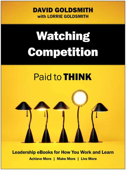 Book cover of Watching Competition: Paid to Think