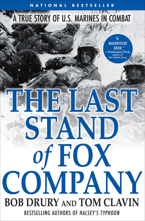 Book cover of The Last Stand of Fox Company: A True Story of U.S. Marines in Combat (Playaway Adult Nonfiction Ser.)