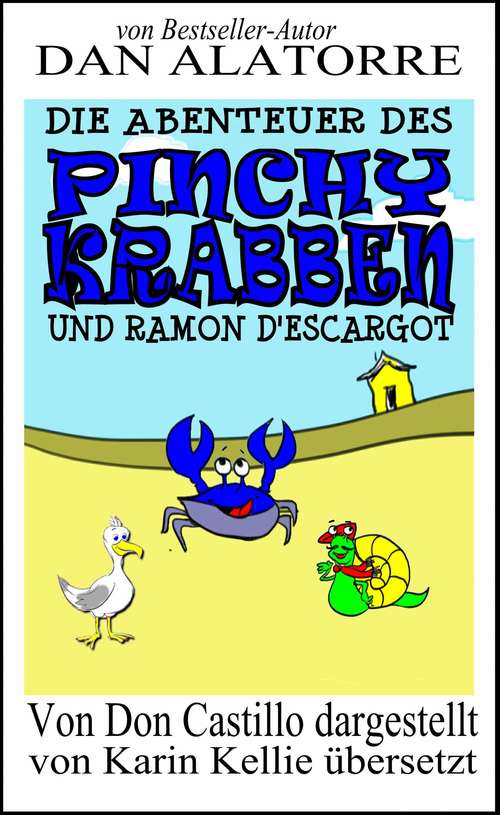 Book cover of Die Abenteuer des Pinchy Crab und Ramon D'Escargot