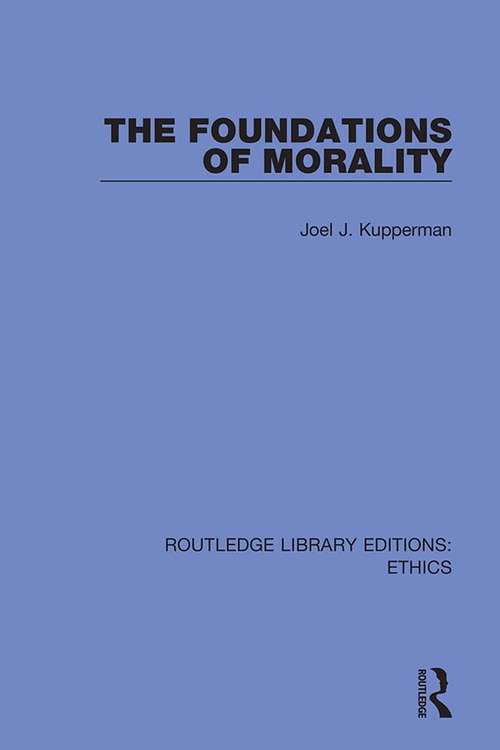 Book cover of The Foundations of Morality