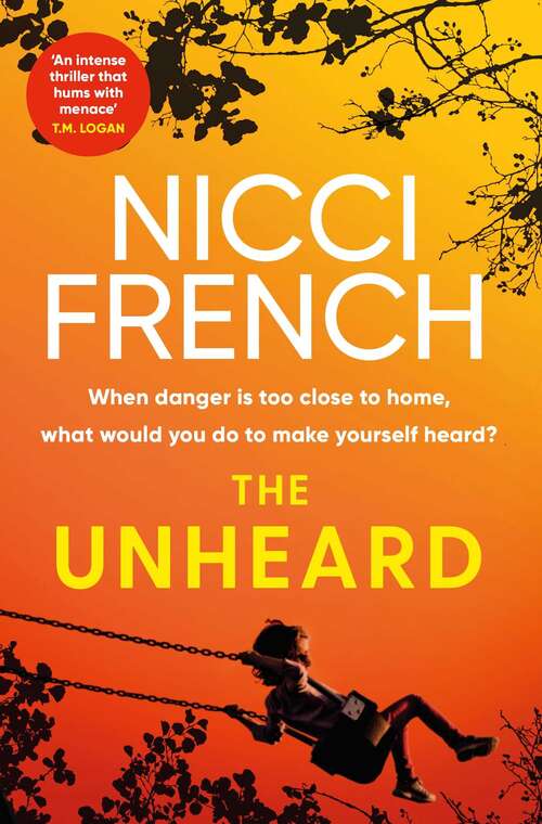 Book cover of The Unheard: A Novel