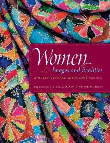 Book cover of Women: Images and Realities, a Multicultural Anthology (4th edition)