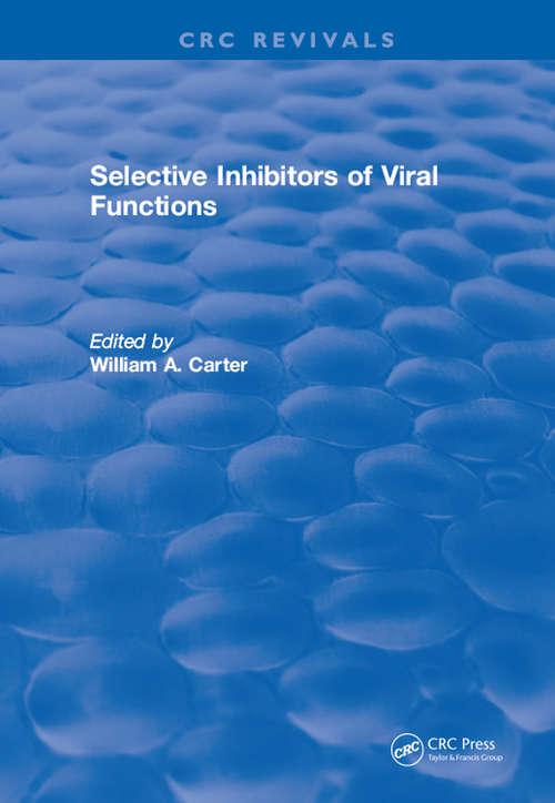 Book cover of Selective Inhibitors Of Viral Functions