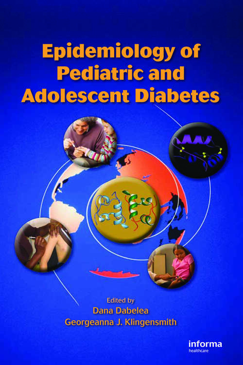 Book cover of Epidemiology of Pediatric and Adolescent Diabetes